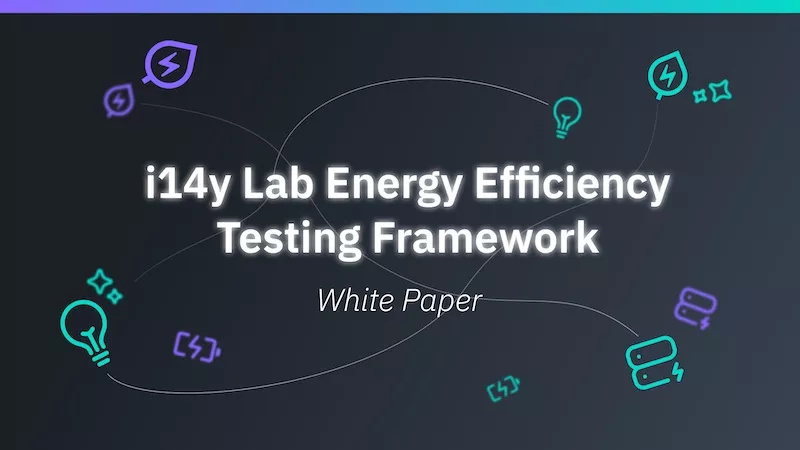 i14y Lab Energy Efficiency Testing Framework — White Paper