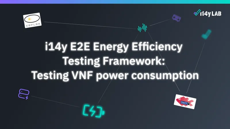 i14y E2E Energy Efficiency Testing Framework